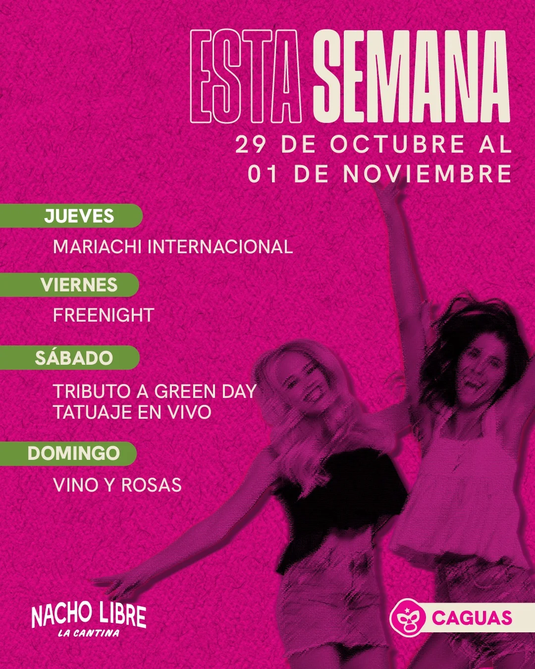 Eventos Semanales en Nacho Libre Caguas
