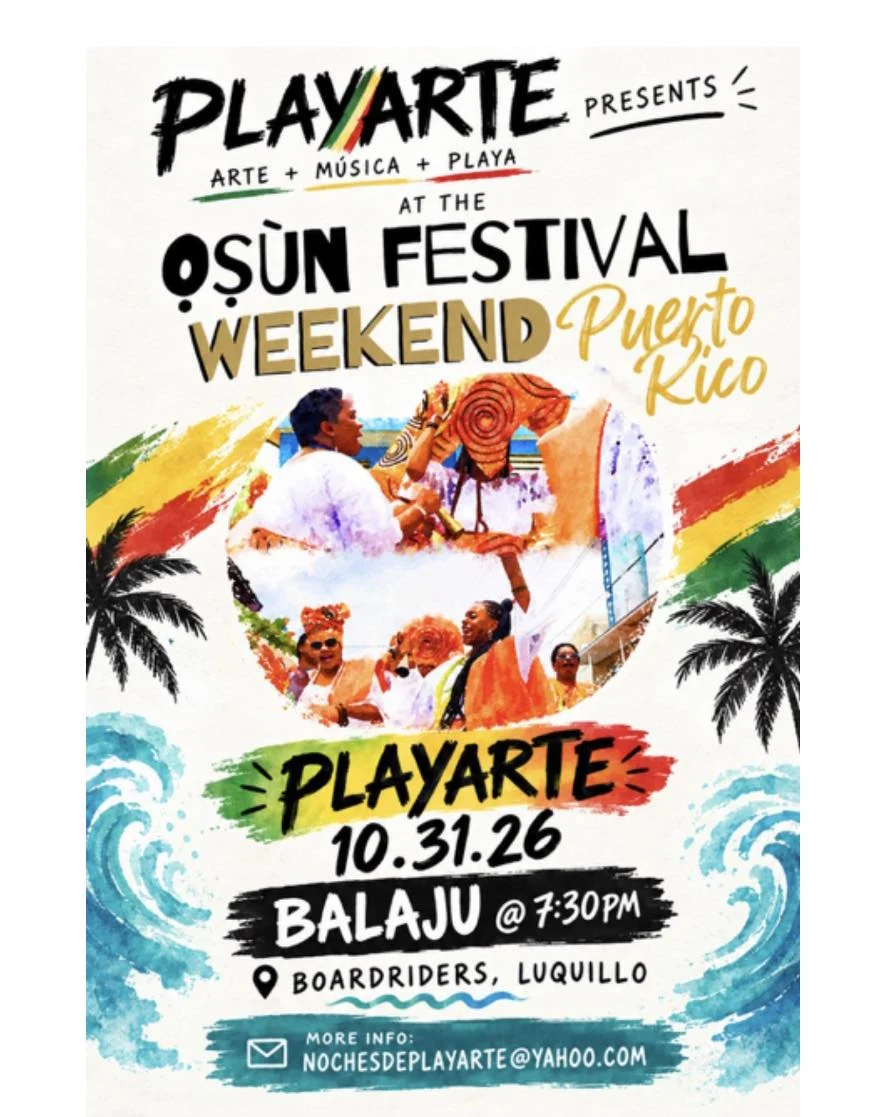 Playarte at the Oshun Festival Weekend Puerto Rico
