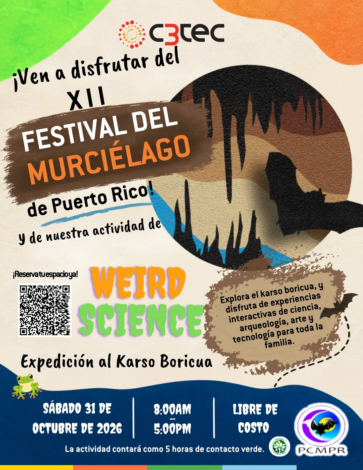 XII Festival del Murciélago de Puerto Rico: Weird Science